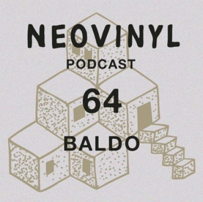 Baldo&#039;s new podcast for Neovinyl