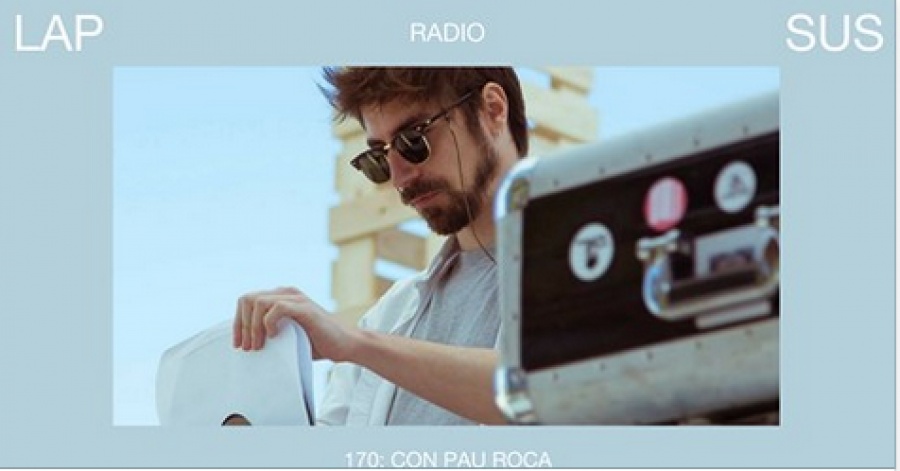 Pau Roca @ Lapsus Radioshow on Radio 3